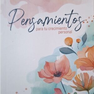 Pensamientos para tu crecimiento personal