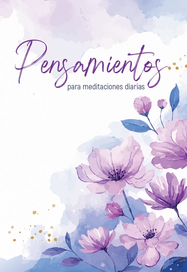 Pensamientos para meditaciones diarias