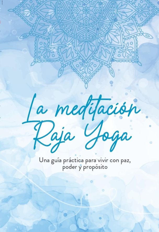 La meditación Raja Yoga