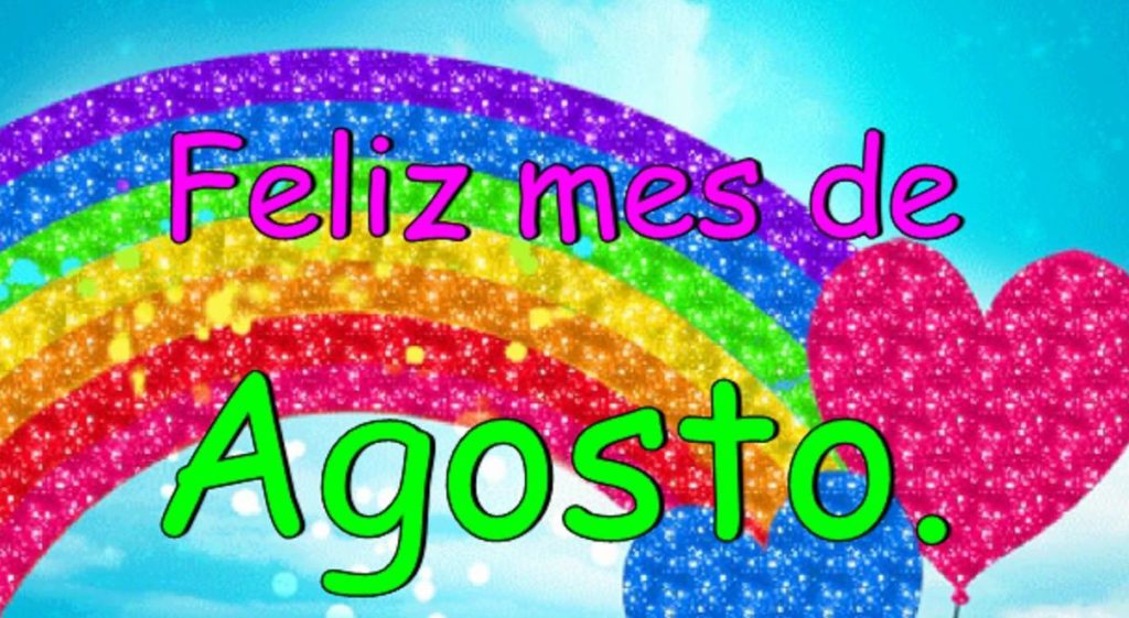 feliz agosto