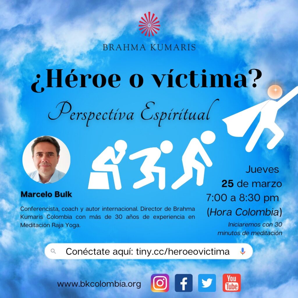 Conferencia: ¿Héroe o víctima? Perspectiva espiritual