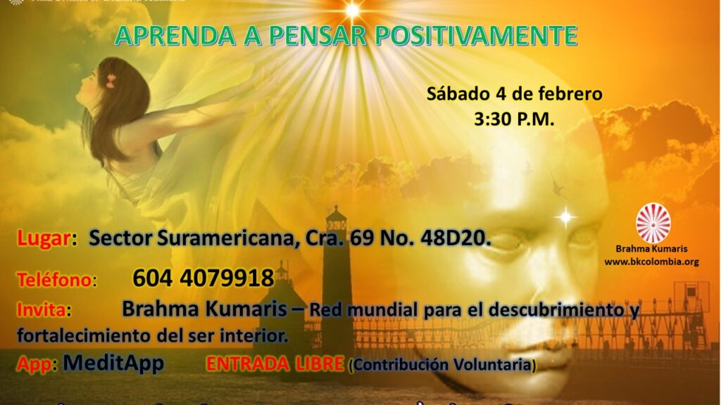 Curso de meditación y pensamiento positivo en Medellín - Brahma Kumaris ...